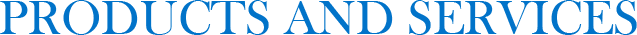 Products and services